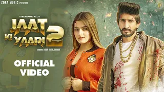 Jaat Ki Yaari 2 Feat.Jaivir Rathi | Tarun Panchal,Mahi Panchal | New Haryanvi Songs Haryanavi 2022