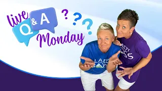Q&A Monday Time!