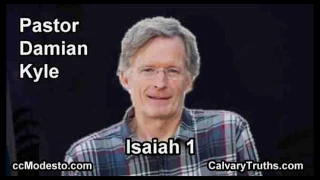 Isaiah 1 - Pastor Damian Kyle - Bible Studies