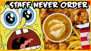 The 10 Fast Foods Staff Never Order