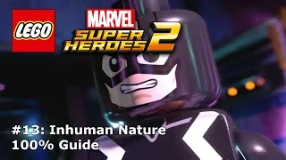 #13 Inhuman Nature 100% Guide (Minikits & Stan Lee) - LEGO Marvel Super Heroes 2