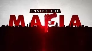 Inside The Mafia Documentary (The Mafia)