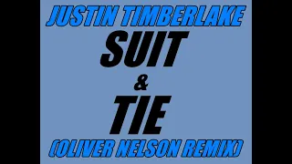 Justin Timberlake - Suit & Tie (Oliver Nelson Remix) (Slowed) (432Hz)