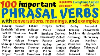 100 Important Phrasal Verbs to Become Fluent in English