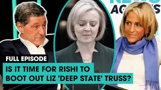 Is it time for Rishi to boot out Liz 'deep state' Truss? | The News Agents