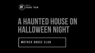 A haunted house on halloween night | Lyrics + songs