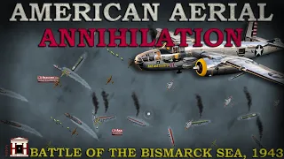 Bismarck Sea, 1943: How US Pilots won the "most decisive aerial victory of World War 2"