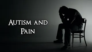 Autism and Pain