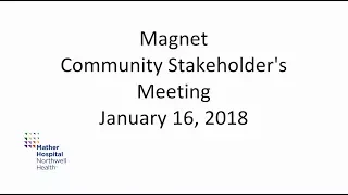 Mather Hospital Community Stakeholder Interviews with Magnet Appraisers