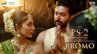 PS2 Malayalam - Promo | Veera Raja Veera | @ARRahman | Mani Ratnam | Jayam Ravi, Sobhita Dhulipala