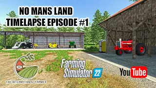 Hard Career FS22 No Mans Land Timelapse Episode #1