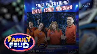 Family Feud: Fam Kuwentuhan with Team Albuera (Online Exclusives)