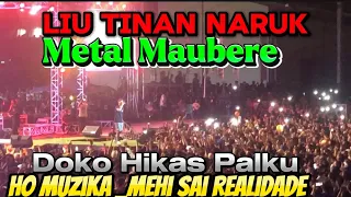 Metal Maubere_Liu Tinan Naruk Doko Hikas Palku Ho Muzika "Mehi Sai Realidade"