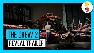 THE CREW 2 - E3 2017 - REVEAL TRAILER [UK]