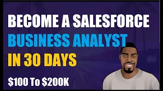 How to become Salesforce Business Analyst | Tutorial Online training