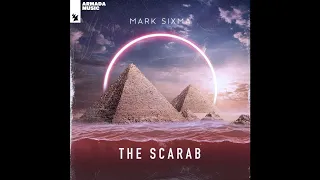 Mark Sixma - The Scarab (Extended Mix)