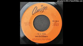 The Bucaneers - I'm A Fool - 1966 Garage - Barrington, NJ