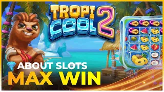 🏆MAX WIN 25000X on TROPICOOL 2 SLOT by ELK STUDIOS!🏆