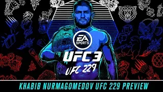 EA SPORTS UFC 3 | Khabib Nurmagomedov UFC 229 Preview