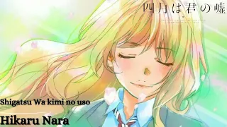 Shigatsu wa kimi no Uso - Hikaru Nara " Goose House " - 四月は君の嘘