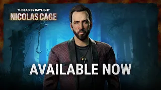 Dead by Daylight | Nicolas Cage | Available Now