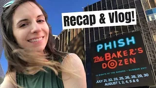 PHISH BAKER'S DOZEN RECAP & VLOG // SHOWS 11-13