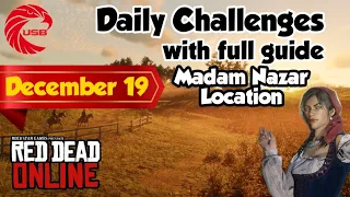 December 19 Red Dead Online Daily Challenges Today & Madam Nazar Location - RDR2 Daily Challenges