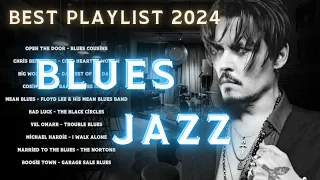 Best Blues Songs Lyrics 2024 - Relaxing Jazz Blues Guitar Playlist - Best Blues Songs Of All Time