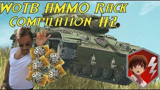 World of Tanks Blitz Ammo Rack Compilation #2 (Mamma mia)