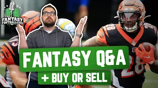 Fantasy Football 2021 - Buy or Sell + Fantasy Q&A, Open-Faced Sandwiches - Ep. #1027