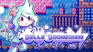 Belle Boomerang - Release Trailer