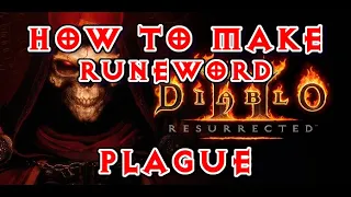 Diablo 2 Resurrected 2.4 - How to make Runeword Plague - Cham Shael Um Runes