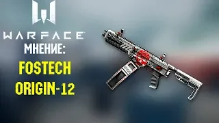 WARFACE: Мнение - FOSTECH ORIGIN-12.