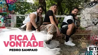 Fica À Vontade - Pedro Sampaio - Coreografia | Lore Improta