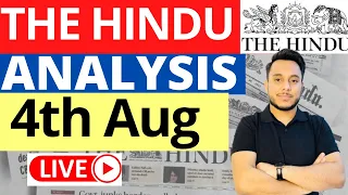 The Hindu Newspaper Analysis 4 August 2023 | Live Current Affairs for UPSC IAS by Sahil Saini
