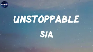 Sia, Unstoppable (Mix Lyrics) Ruth B., Dandelions, Seafret, Atlantis,...