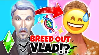 I tried to BREED OUT THE VLAD 😅😅😅