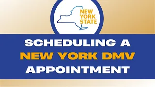 Scheduling a New York DMV Appointment Online