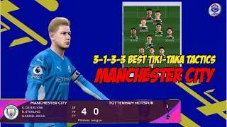 3-1-3-3 Best Tiki taka Tactics Manchester City