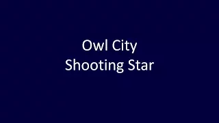 Owl City - Shooting Stars LYRICS