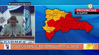 Cobertura Especial onda tropical Grace, COE y ONAMET confirman alerta en provincias