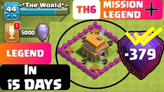 World's First Town Hall 6 (TH6) LEGEND in making - BEST TH6 Attack Strategy 2019+2020 in COC