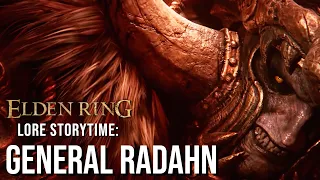 Elden Ring Lore Storytime: General Radahn