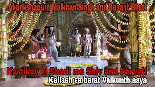 Shiv, Parvati Kartikey ki shadi me | Akankshapuri | Malkhan Singh | Basant Bhatt | Vighnharta Ganesh