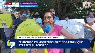 Femicidio en Monteros: Vecinos piden que atrapen al acusado