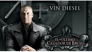 EL ÚLTIMO CAZADOR DE BRUJAS - Con Vin Diesel - Anuncio 2