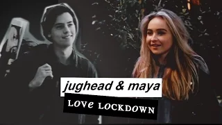 — love lockdown | jughead & maya