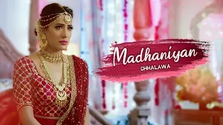 Madhaniyan | Chhalawa 2019 | Mehwish Hayat | Azfar Rehman | Zara Noor | Full Music Video