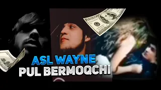 ASL WAYNE - MUXLISTLARIGA PUL BERMOQCHI // GREEN 71 NI TARQALGAN VIDEOSI