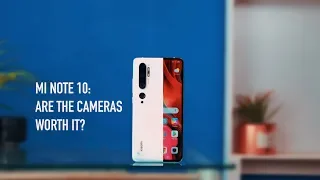 Xiaomi Mi Note 10 — After 2 Months, Are The Cameras Worth It?